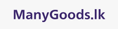 Manygoods.lk - Home
